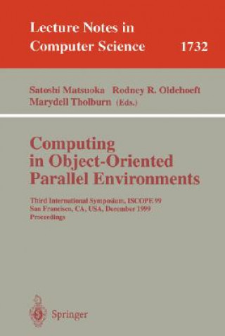 Kniha Computing in Object-Oriented Parallel Environments, ISCOPE 1999 Satoshi Matsuoka