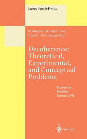 Könyv Decoherence: Theoretical, Experimental, and Conceptual Problems P. Blanchard