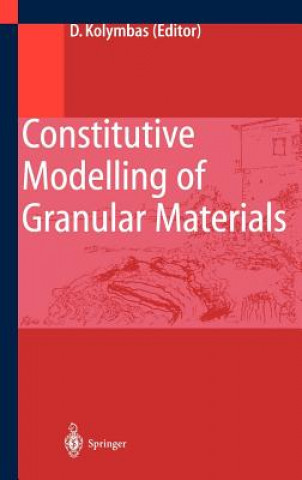 Livre Constitutive Modelling of Granular Materials Herbert Kölbel