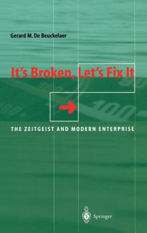 Kniha It's Broken, Let's Fix It Gerard M. DeBeuckelaer