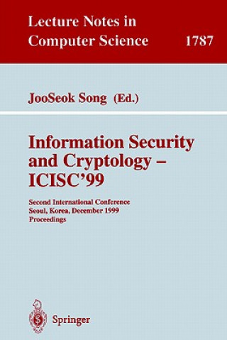 Knjiga Information Security and Cryptology - ICISC'99 Jooseok Song