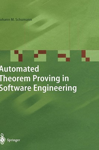 Carte Automated Theorem Proving in Software Engineering Johann M. Schumann