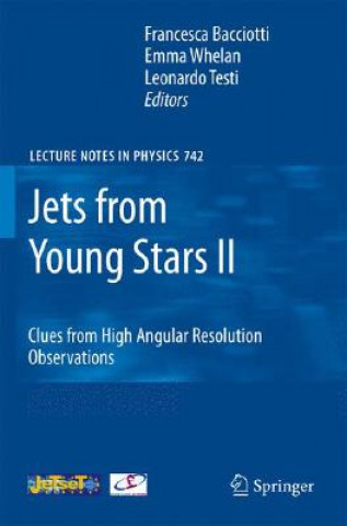 Książka Jets from Young Stars II Francesca Bacciotti