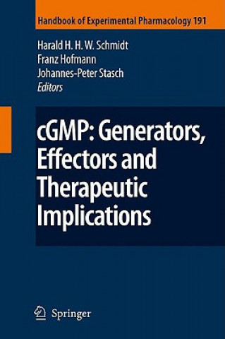 Książka cGMP: Generators, Effectors and Therapeutic Implications Harald H. H. W. Schmidt