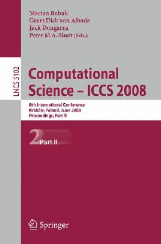 Könyv Computational Science - ICCS 2008 Marian Bubak