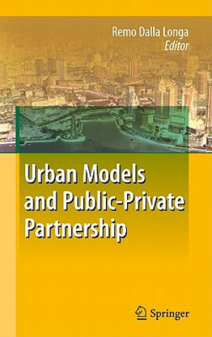Kniha Urban Models and Public-Private Partnership Remo Dalla Longa