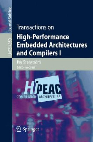 Könyv Transactions on High-Performance Embedded Architectures and Compilers I Per Stenström