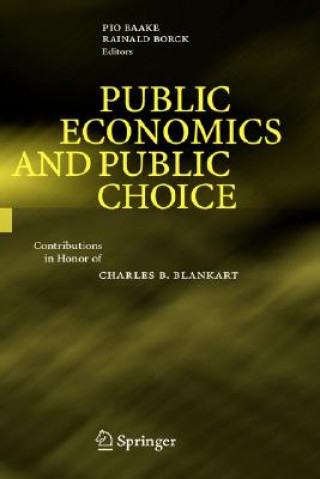 Книга Public Economics and Public Choice Pio Baake