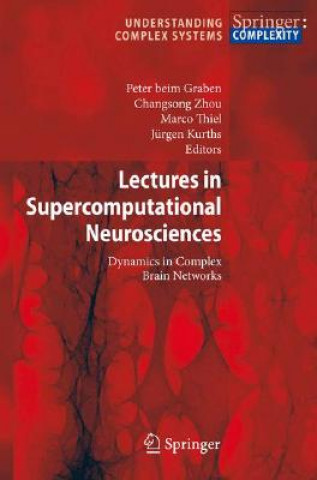 Könyv Lectures in Supercomputational Neuroscience Peter beim Graben