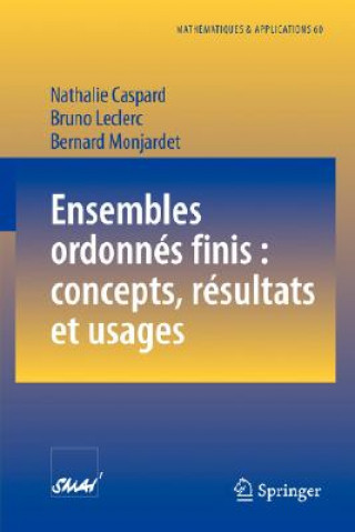 Könyv Ensembles ordonnes finis : concepts, resultats et usages Nathalie Caspard