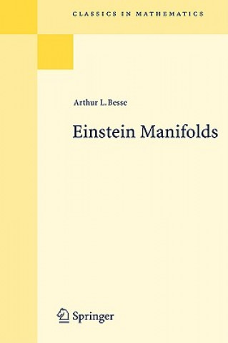 Carte Einstein Manifolds Arthur L. Besse