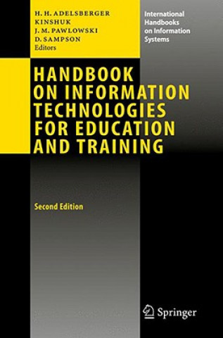 Könyv Handbook on Information Technologies for Education and Training Heimo H. Adelsberger