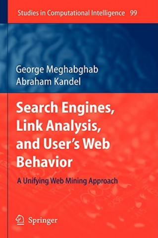 Kniha Search Engines, Link Analysis, and User's Web Behavior George Meghabghab