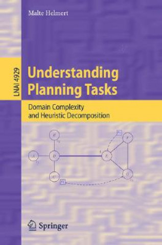 Kniha Understanding Planning Tasks Malte Helmert