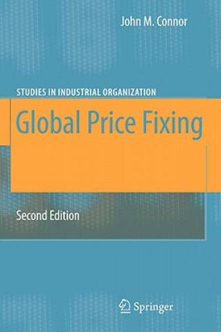Kniha Global Price Fixing John M. Connor