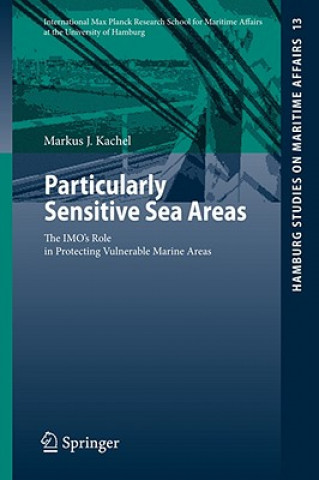 Kniha Particularly Sensitive Sea Areas Markus Kachel