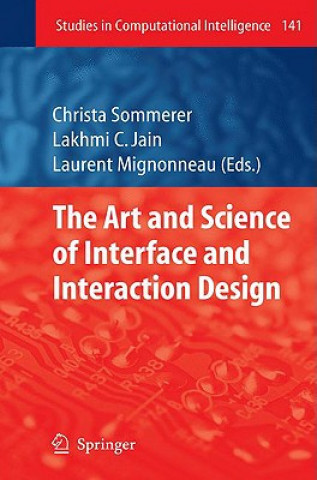 Carte Art and Science of Interface and Interaction Design (Vol. 1) Christa Sommerer