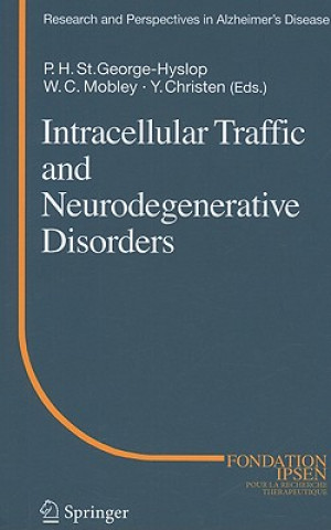 Könyv Intracellular Traffic and Neurodegenerative Disorders Peter H. St George-Hyslop
