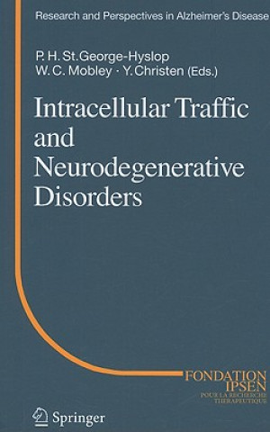 Kniha Intracellular Traffic and Neurodegenerative Disorders Peter H. St George-Hyslop