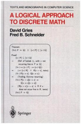 Kniha A Logical Approach to Discrete Math David Gries