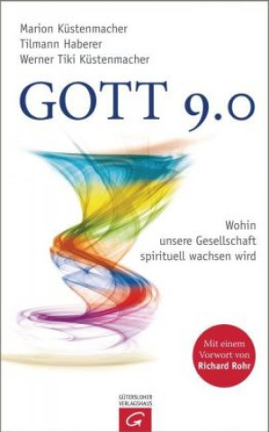 Könyv Gott 9.0 Marion Küstenmacher