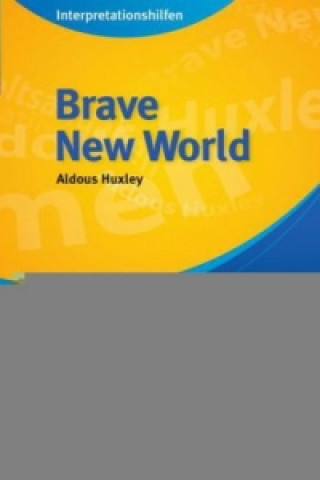 Carte Brave New World: Interpretationshilfen Aldous Huxley