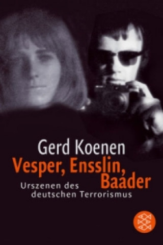 Book Vesper, Ensslin, Baader Gerd Koenen