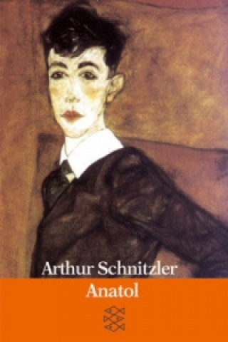 Kniha Anatol Arthur Schnitzler