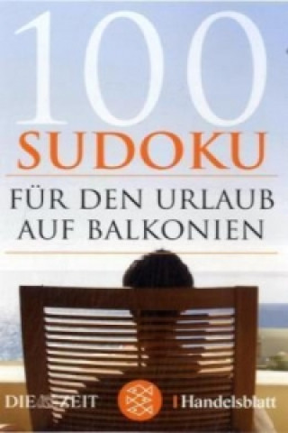 Könyv 100 Sudoku für den Urlaub auf Balkonien Handelsblatt