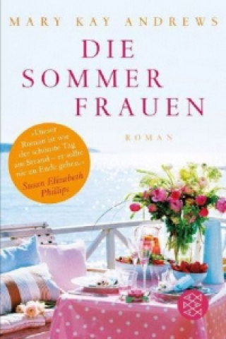 Kniha Die Sommerfrauen Mary K. Andrews