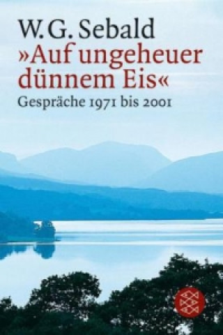 Libro 'Auf ungeheuer dünnem Eis' W. G. Sebald