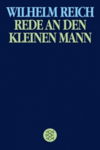 Kniha Rede an den kleinen Mann Wilhelm Reich