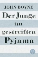 Könyv Der Junge im gestreiften Pyjama John Boyne