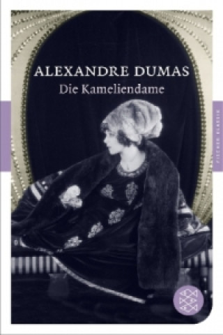 Kniha Die Kameliendame Alexandre Dumas