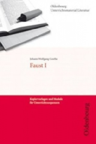 Carte Oldenbourg Unterrichtsmaterial Literatur - Kopiervorlagen und Module für Unterrichtssequenzen Johann W. von Goethe
