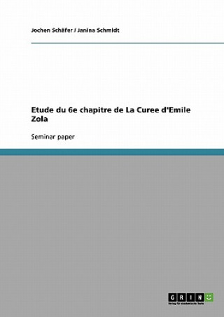 Carte Etude du 6e chapitre de La Curee d'Emile Zola Jochen Schäfer