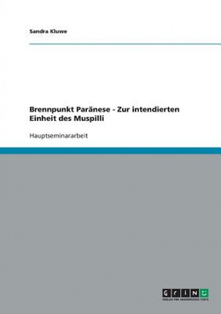 Knjiga Brennpunkt Paranese - Zur intendierten Einheit des Muspilli Sandra Kluwe