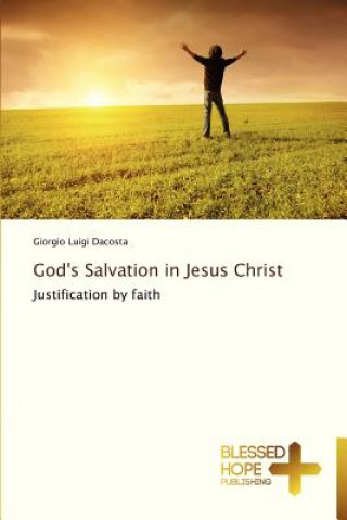 Libro God's Salvation in Jesus Christ Dacosta Giorgio Luigi