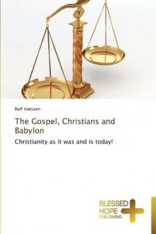 Kniha Gospel, Christians and Babylon Rolf Vaessen