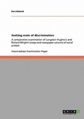 Kniha Seeking roots of discrimination Bert Bobock
