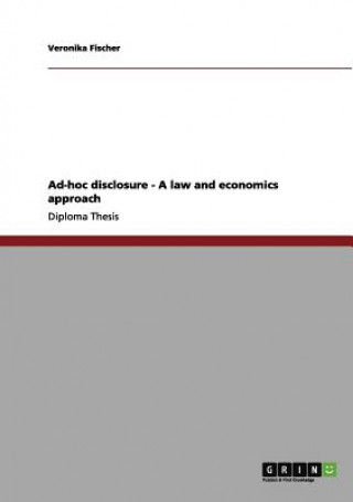 Książka Ad-hoc disclosure - A law and economics approach Veronika Fischer