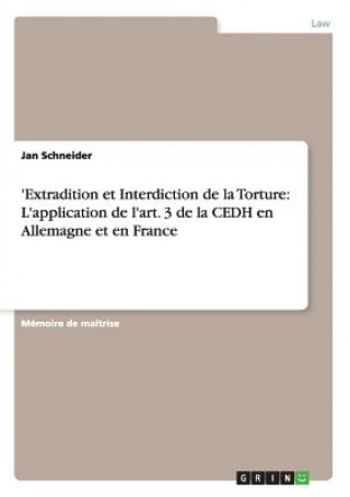 Kniha 'Extradition et Interdiction de la Torture Jan Schneider