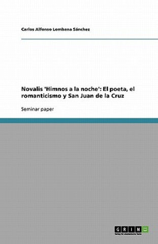 Kniha Novalis 'Himnos a la noche' Carlos Alfonso Lombana Sánchez