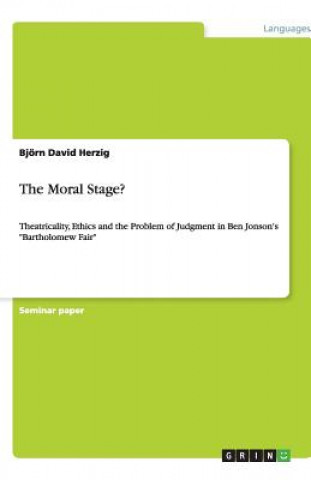 Kniha Moral Stage? Björn David Herzig