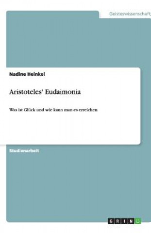 Book Aristoteles' Eudaimonia Nadine Heinkel