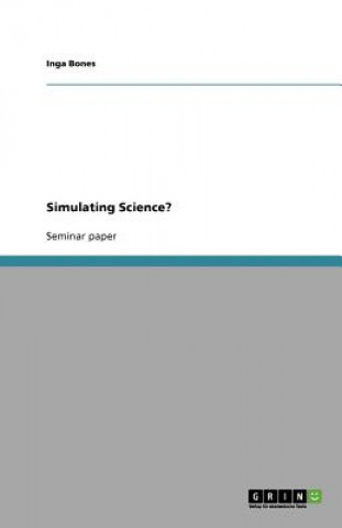Book Simulating Science? Inga Bones
