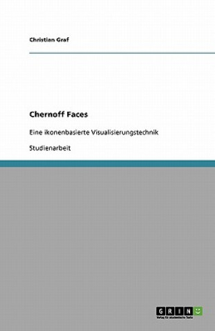 Knjiga Chernoff Faces Christian Graf
