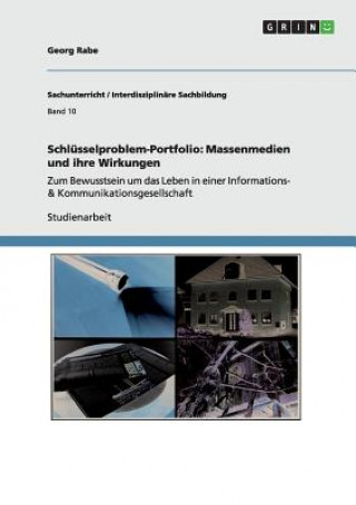Könyv Schlüsselproblem-Portfolio: Massenmedien und ihre Wirkungen Georg Rabe