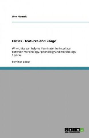 Book Clitics - features and usage Jörn Piontek