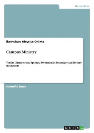Könyv Campus Ministry Ikechukwu Aloysius Orjinta